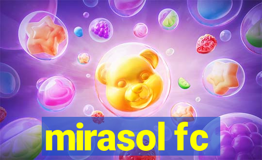 mirasol fc